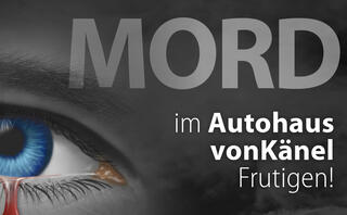 Mord im Autohaus von Känel 